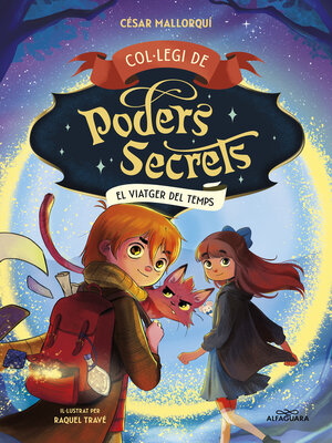 cover image of Col·legi de Poders Secrets 3--El viatger del temps